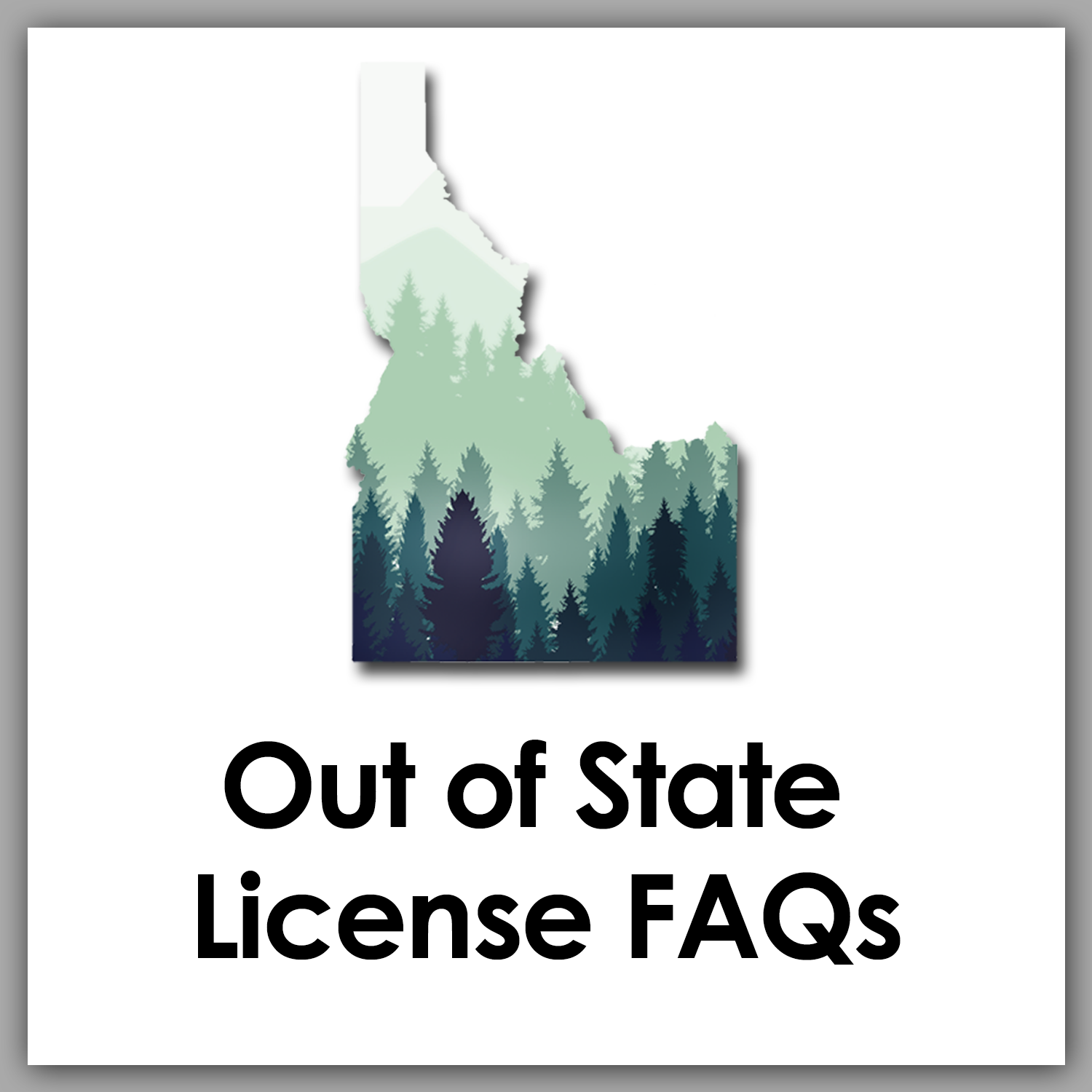 Out of State License FAQs